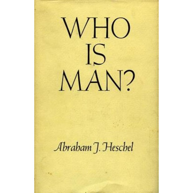 Who Is Man?, Abraham J. Heschel (Author)