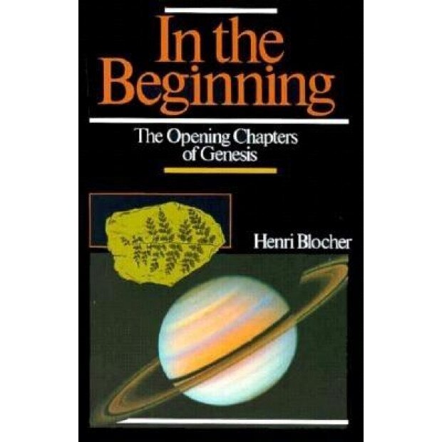 In the Beginning, Henri Blocher (Author)