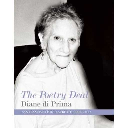 The Poetry Deal, Diane Di Prima (Author)