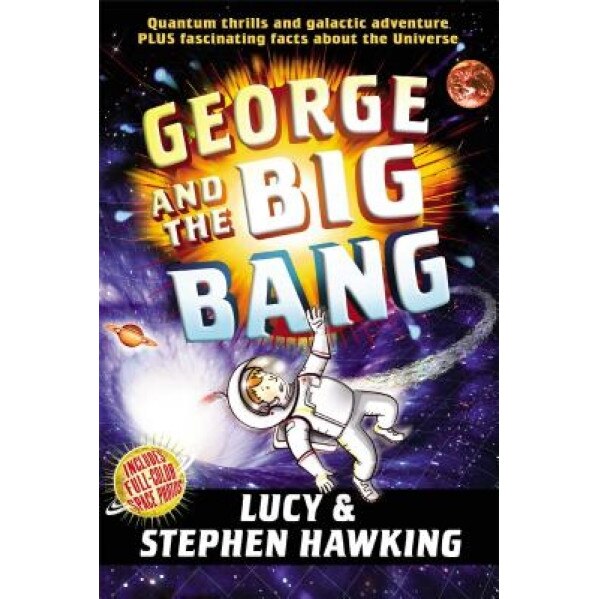 George and the Big Bang, Stephen Hawking (Author)