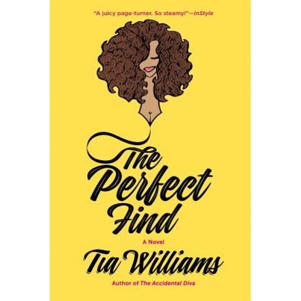 The Perfect Find, Tia Williams (Author)