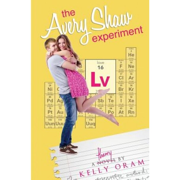 The Avery Shaw Experiment, Kelly Oram (Author)