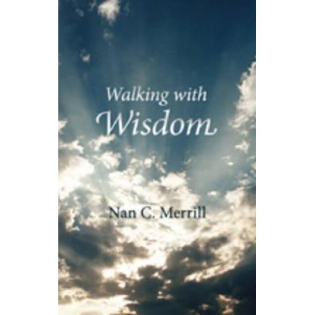 Walking with Wisdom - Nan Merrill (Author)