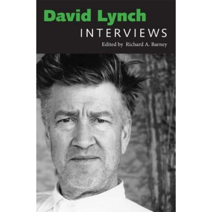 David Lynch: Interviews,