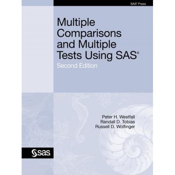 Multiple Comparisons and Multiple Tests Using SAS - Peter H. Westfall (Author) Multiple Comparisons and Multiple Tests Using SAS - Peter H. Westfall (Author)