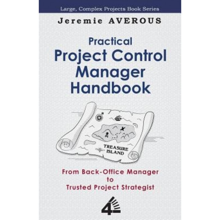 Practical Project Control Manager Handbook - Jeremie Averous (Author)