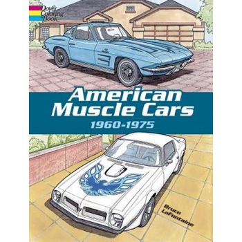 American Muscle Cars, 1960-1975, LaFontaine, Bruce LaFontaine American Muscle Cars, 1960-1975, LaFontaine, Bruce LaFontaine