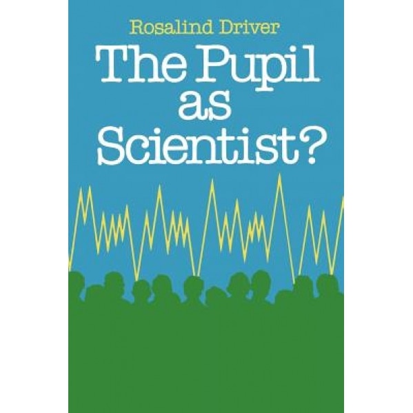 Pupil as Scientist, Driver (Author)