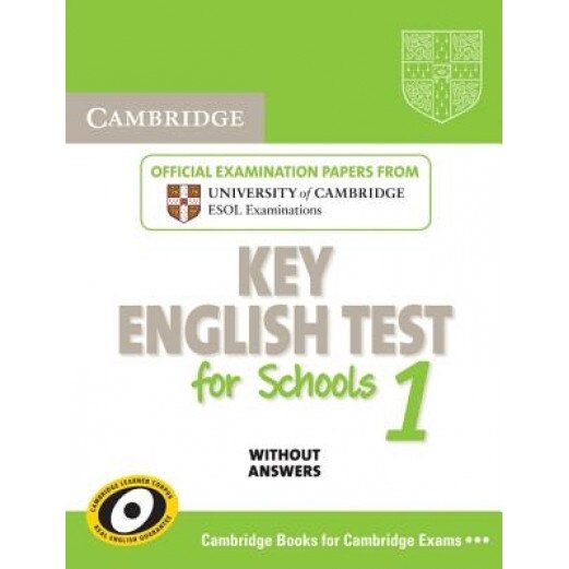 Cambridge Key English Test for Schools 1 Student's Book Without Answers: Official Examination Papers from University of Cambridge ESOL Examinations, Cambridge ESOL (Author)