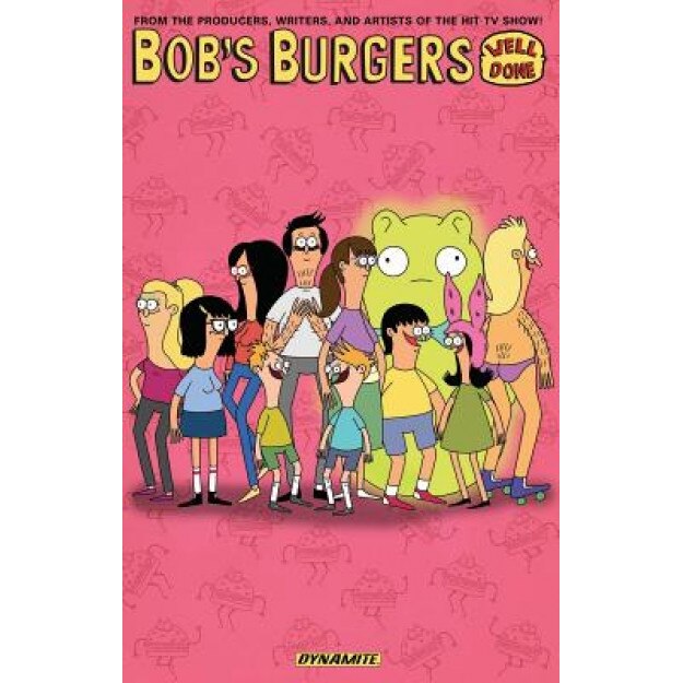 Bob's Burgers: Well Done, Loren Bouchard (Author)