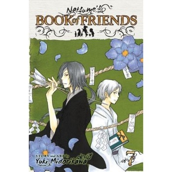 Natsume's Book of Friends, Volume 7, Yuki Midorikawa (Author) Natsume's Book of Friends, Volume 7, Yuki Midorikawa (Author)