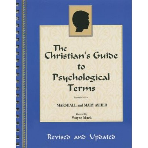 The Christian's Guide to Psychological Terms, Marshal Asher (Author)