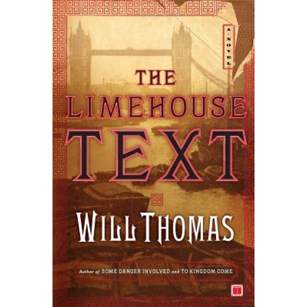 The Limehouse Text, Will Thomas (Author)