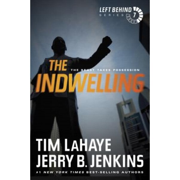 The Indwelling: The Beast Takes Possession, Tim LaHaye (Author)