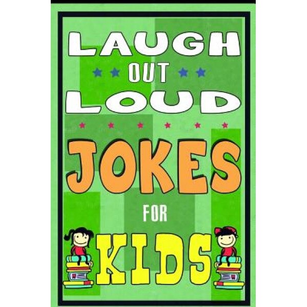Funny Jokes for Kids: Laugh Out Laud Jokes: (Best Jokes for Early & Beginner Readers): Hilarious Jokes for Children. Huge Collection of Funn, Mike Ferris (Author)