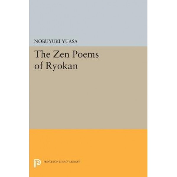 The Zen Poems of Ryokan, Nobuyuki Yuasa (Author)