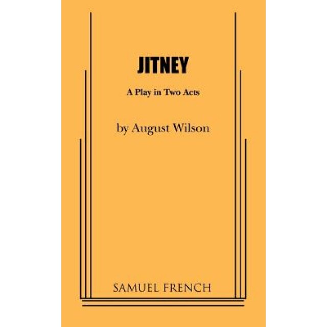 Jitney, August Wilson (Author)