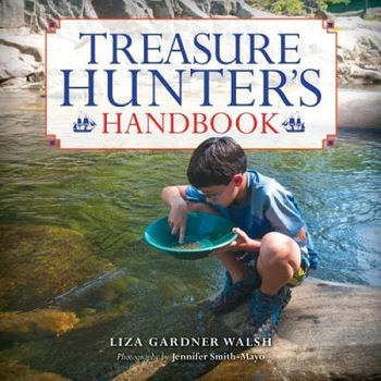 Treasure Hunter's Handbook, Liza Gardner Walsh (Author) Treasure Hunter's Handbook, Liza Gardner Walsh (Author)