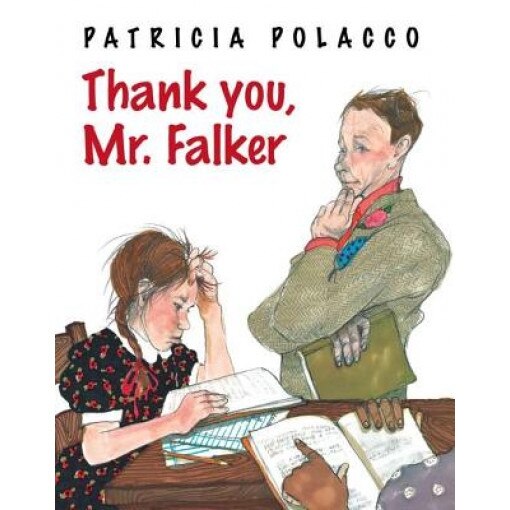 Thank You, Mr. Falker, Patricia Polacco (Author)