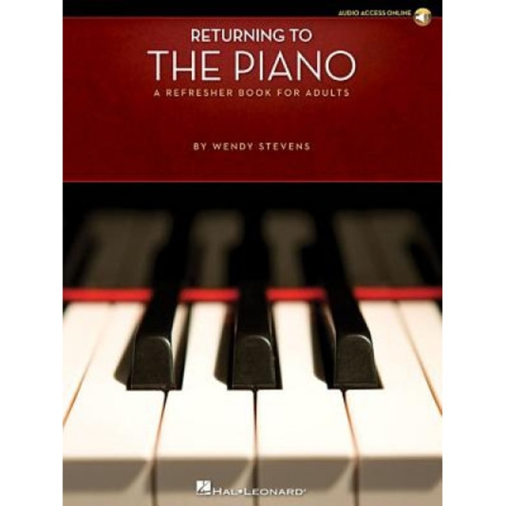 Returning to the Piano: A Refresher Book for Adults [With 2 CDs], Wendy Stevens (Author)