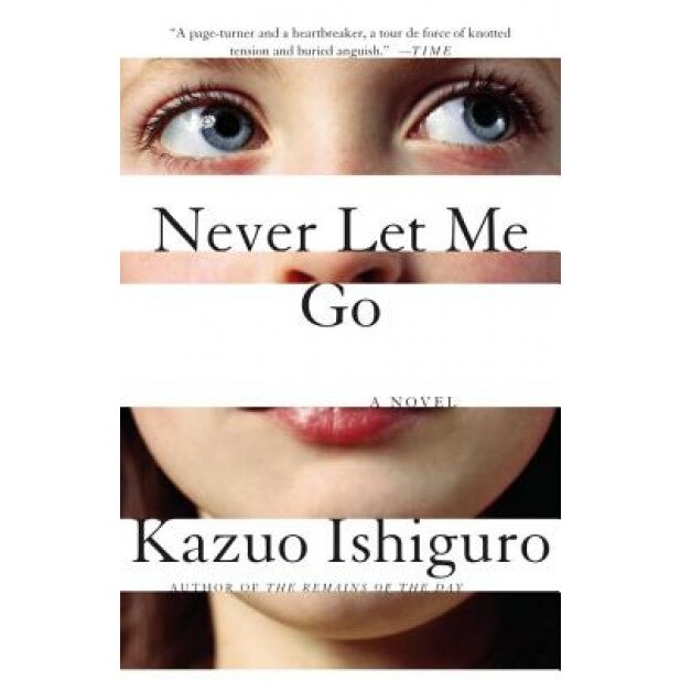 Never Let Me Go, Kazuo Ishiguro (Author)
