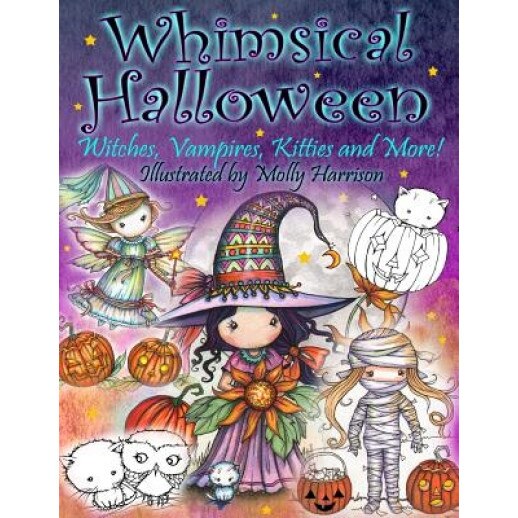 Whimsical Halloween Coloring Book: Witches, Vampires Kitties and More!, Molly Harrison (Author)