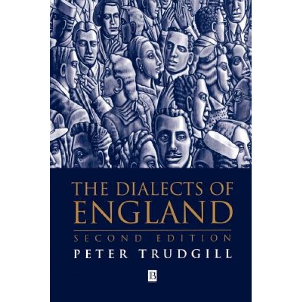 The Dialects of England, Peter Trudgill (Author)