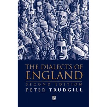 The Dialects of England, Peter Trudgill (Author) The Dialects of England, Peter Trudgill (Author)