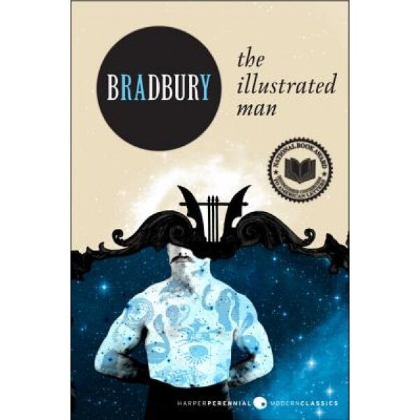 The Illustrated Man, Ray Bradbury (Author)