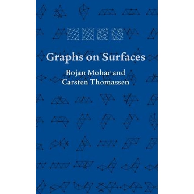 Graphs on Surfaces, Bojan Mohar (Author)