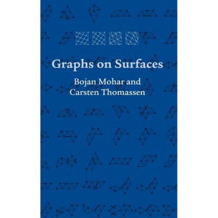 Graphs on Surfaces, Bojan Mohar (Author)
