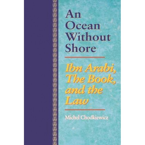 An Ocean Without Shore, Michel Chodkiewicz (Author)