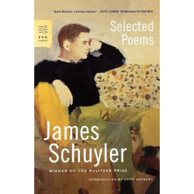Selected Poems, James Schuyler (Author)