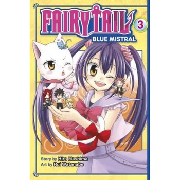 Fairy Tail Blue Mistral 3, Hiro Mashima (Author) Fairy Tail Blue Mistral 3, Hiro Mashima (Author)