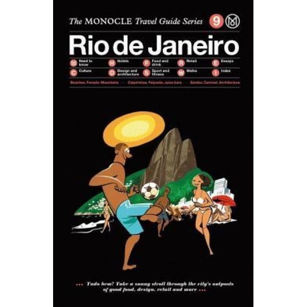 Rio de Janeiro: The Monocle Travel Guide Series, Monocle (Created by)