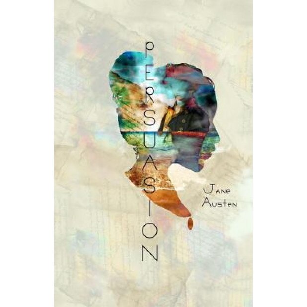 Persuasion: With Original Illustrations by C.E. Brock, Jane Austen (Author)