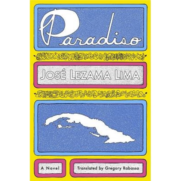 Paradiso, Jose Lezama Lima