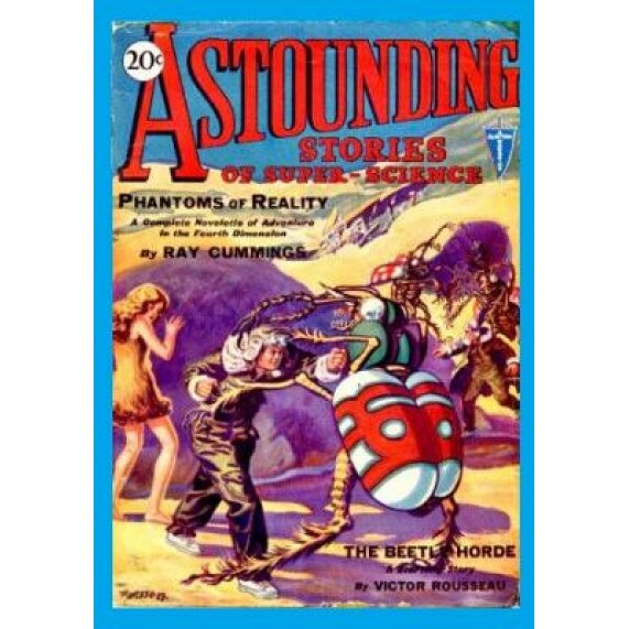Astounding Stories of Super-Science, Vol. 1, No. 1 (January, 1930), Ray Cummings (Author)