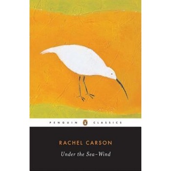 Under the Sea-Wind, Rachel L. Carson Under the Sea-Wind, Rachel L. Carson