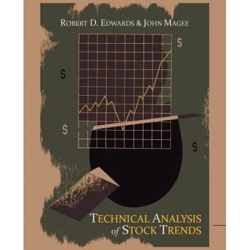 Technical Analysis of Stock Trends - Robert D. Edwards (Author)