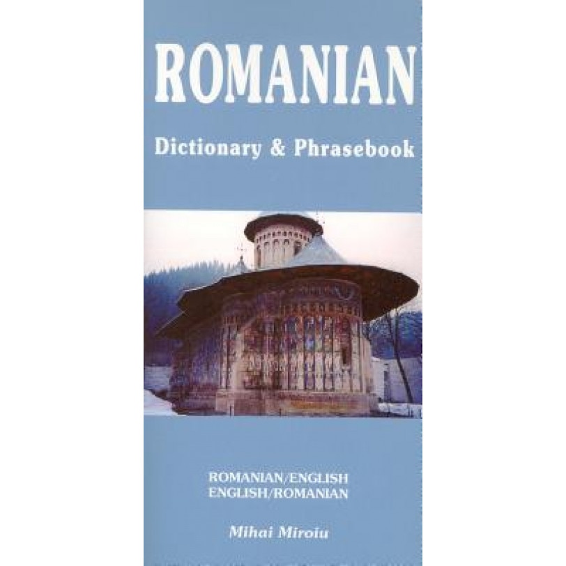 Romanian-English Dictionary & Phrasebook, MIHAI MIROIU