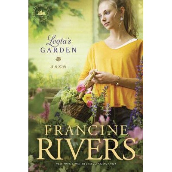 Leota's Garden, Francine Rivers (Author)