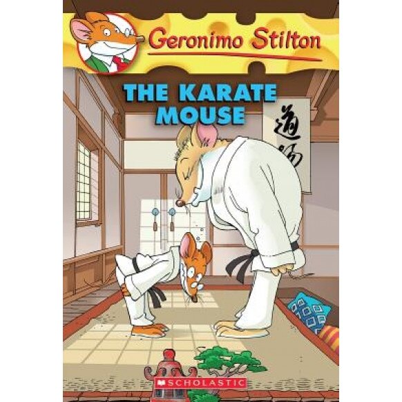 The Karate Mouse, Geronimo Stilton