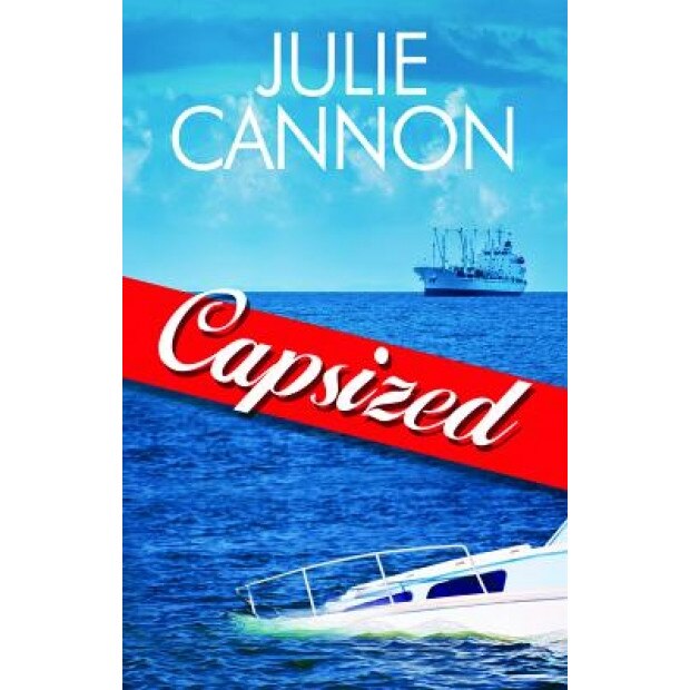 Capsized, Julie Cannon (Author)