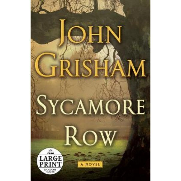 Sycamore Row, John Grisham (Author)