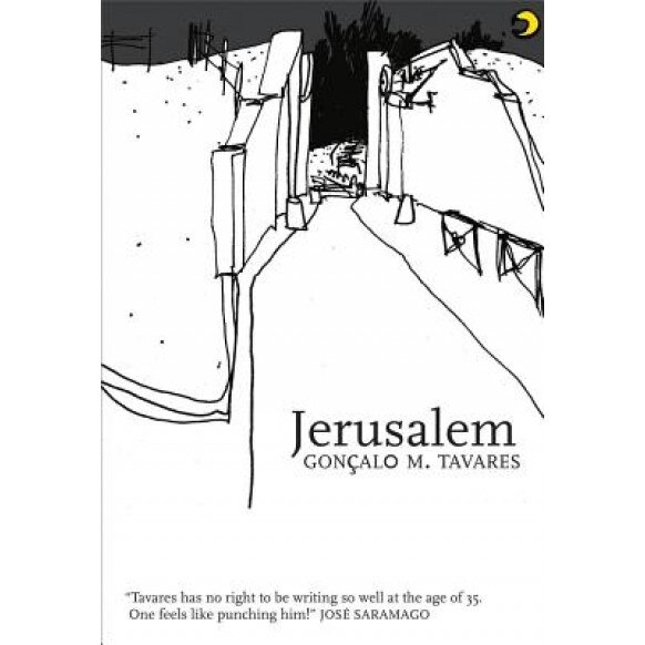 Jerusalem, Goncalo M. Tavares (Author)