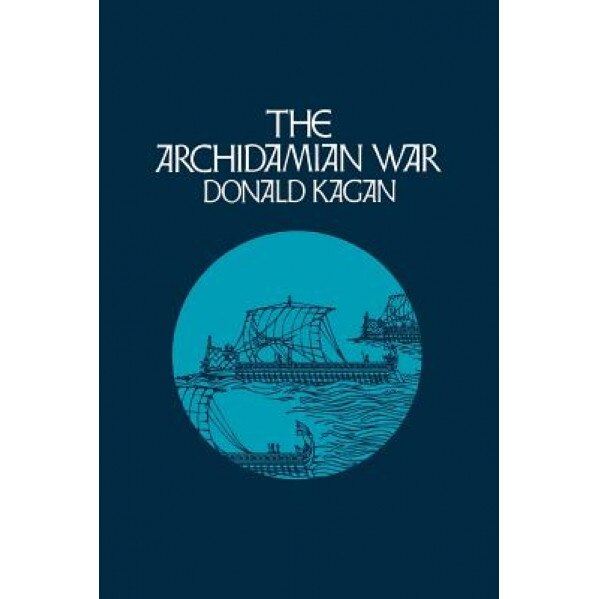 Archidamian War, Donald Kagan (Author)