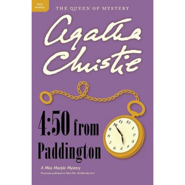 4:50 from Paddington, Agatha Christie (Author)