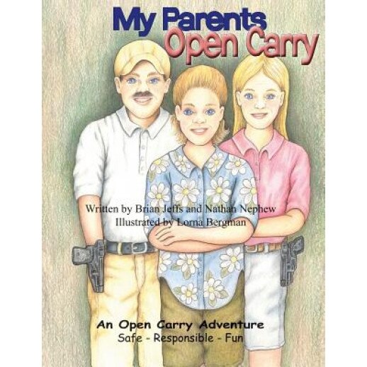 My Parents Open Carry, Brian Jeffs (Author)