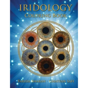 Iridology Coloring Book - Farida Sharan Nd (Author) Iridology Coloring Book - Farida Sharan Nd (Author)